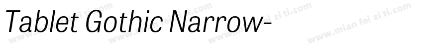 Tablet Gothic Narrow字体转换